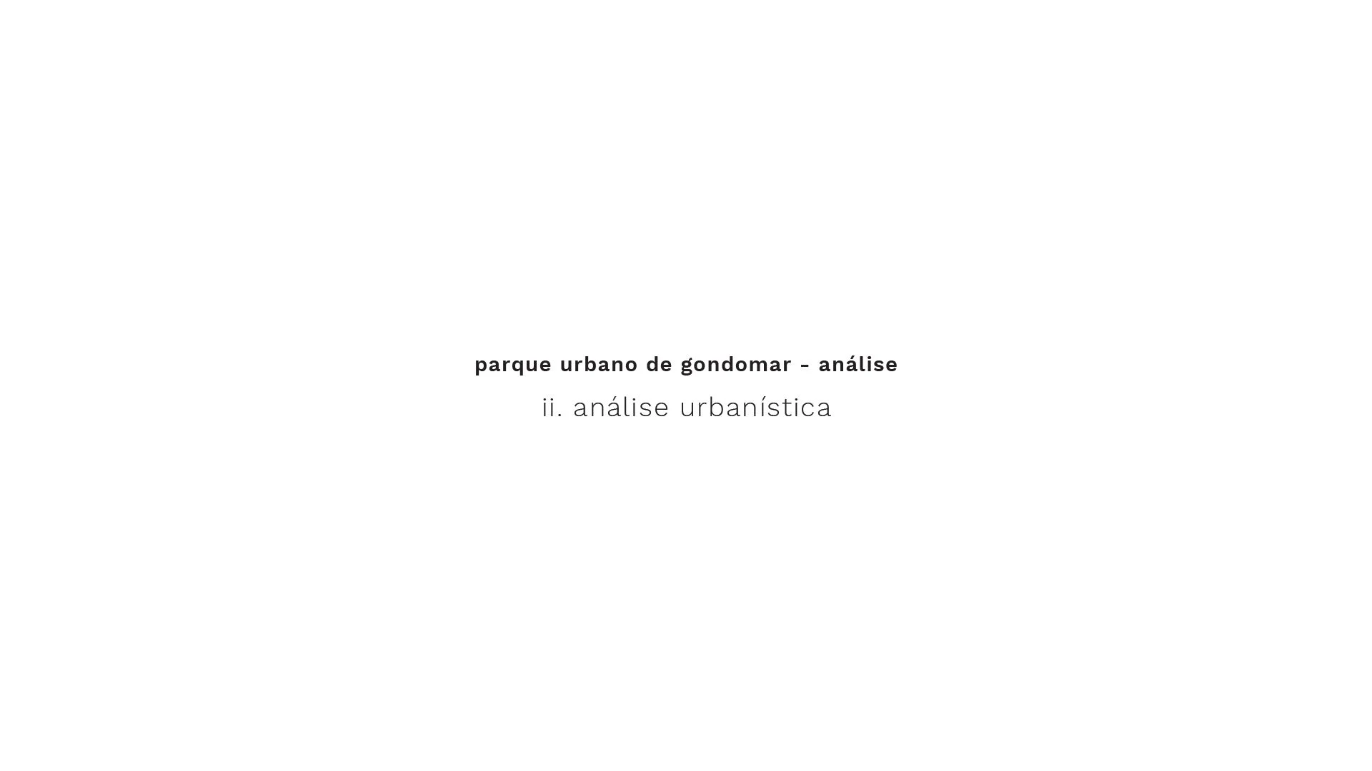 PARQUE URBANO GONDOMAR scheme